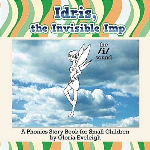 Idris, the Invisible Imp (Paperback)