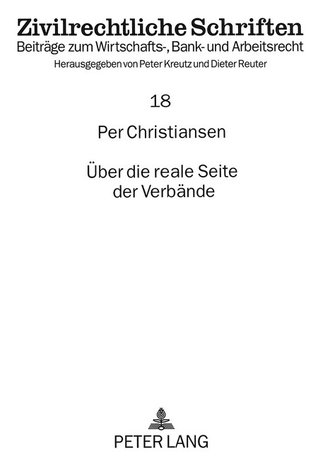 Ueber Die Reale Seite Der Verbaende: Die Bedeutung Der Tatsaechlichen Zweckverfolgung in Einem Verband Fuer Dessen Legitimitaet, Existenz Und Kontinui (Paperback)