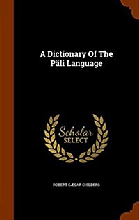 A Dictionary Of The P?i Language (Hardcover)