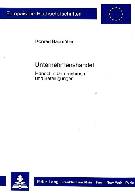 Unternehmenshandel: Handel in Unternehmen Und Beteiligungen (Paperback)