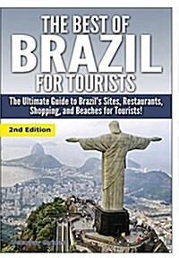 The Best of Brazil for Tourists (Hardcover)