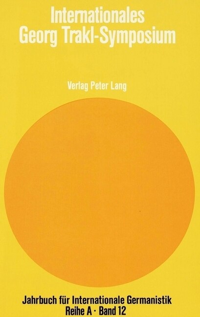 Internationales Georg Trakl-Symposium: Albany, N.Y. (Paperback)