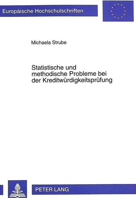 Statistische Und Methodische Probleme Bei Der Kreditwuerdigkeitspruefung (Paperback)