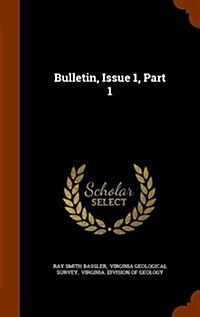 Bulletin, Issue 1, Part 1 (Hardcover)