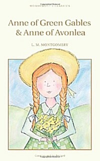 Anne of Green Gables & Anne of Avonlea (Paperback, New ed)