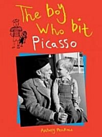 [중고] The Boy Who Bit Picasso (Hardcover)