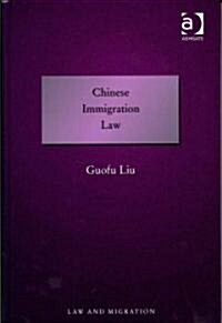 Chinese Immigration Law (Hardcover)