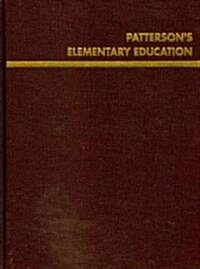 Pattersons Elementary Education 2011 (Hardcover)