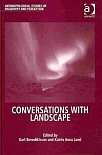 Conversations With Landscape (Hardcover)