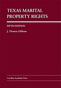 Texas Marital Property Rights (Paperback, 5th)