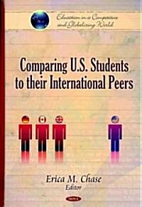 Comparing U.S. Students to Their International Peers (Hardcover, UK)