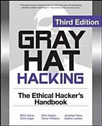 [중고] Gray Hat Hacking the Ethical Hackers Handbook (Paperback, 3rd)