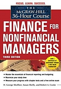 The McGraw-Hill 36-Hour Course: Finance for Non-Financial Managers 3/E (Paperback, 3, Revised, Update)