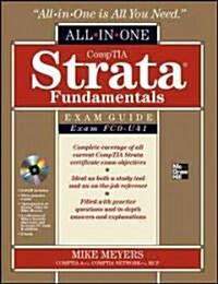 CompTIA Strata IT Fundamentals All-In-One Exam Guide (Exam FC0-U41) [With CDROM] (Hardcover)