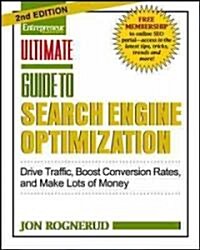 Ultimate Guide to Search Engine Optimization (Paperback, 2nd)
