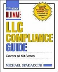 Ultimate LLC Compliance Guide: Covers All 50 States (Paperback)
