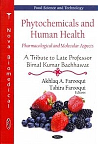 Phytochemicals & Human Health (Hardcover, UK)