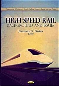 High Speed Rail (Hardcover, UK)