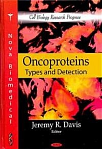 Oncoproteins (Hardcover, UK)