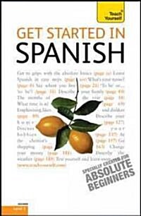 Teach Yourself Get Started in Spanish (Paperback, Reprint, Bilingual)