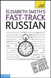 Fast-Track Russian with Two Audio CDs: A Teach Yourself Guide (Paperback, 3)