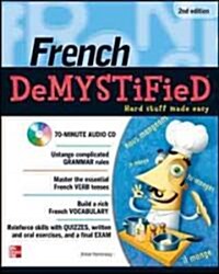 French Demystified [With CD (Audio)] (Paperback, 2)