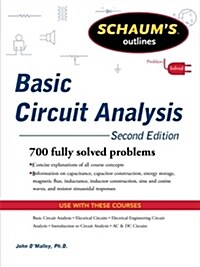Schaums Outline of Basic Circuit Analysis (Paperback, 2)
