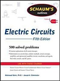 Schaums Outline of Electric Circuits (Paperback, 5th)