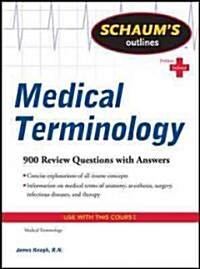 Schaums Outline of Medical Terminology (Paperback)