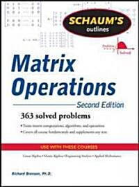 Schaums Outline of Matrix Operations (Paperback, 2)