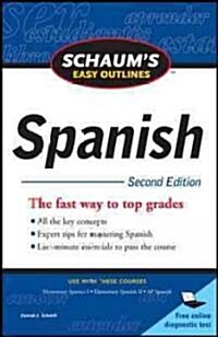 Schaums Easy Outline of Spanish, Second Edition (Paperback, 2)