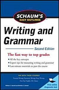 Schaums Easy Outlines: Writing and Grammar (Paperback, 2)