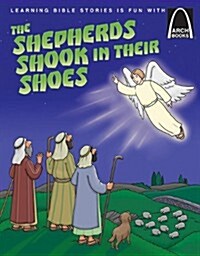 The Shepherds Shook in Their Shoes (Paperback)