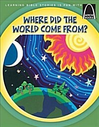 Where Did the World Come From? (Paperback)