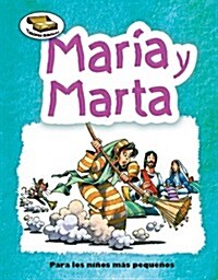 Mar-A Y Marta (Mary and Martha) (Paperback)