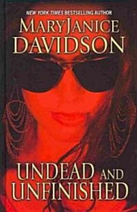 Undead and Unfinished (Hardcover)