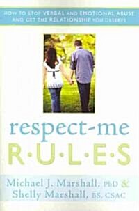 Respect-Me Rules (Paperback)