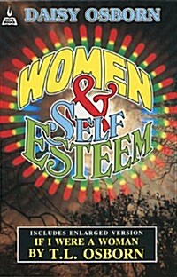 Women & Self Esteem (Paperback)