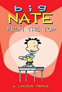 [중고] Big Nate, 1: From the Top (Paperback)