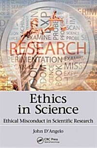 Ethics in Science: Ethical Misconduct in Scientific Research (Paperback)