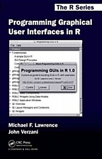 Programming Graphical User Interfaces in R (Hardcover)