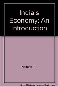 Indias Economy : An Introduction (Hardcover)