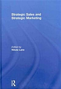 Strategic Sales and Strategic Marketing (Hardcover)
