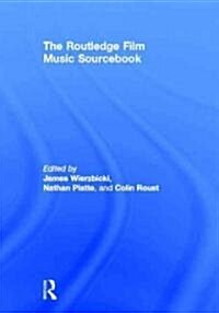 The Routledge Film Music Sourcebook (Hardcover)