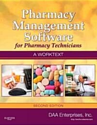 Pharmacy Management Software for Pharmacy Technicians: A Worktext [With CDROM] (Spiral, 2)