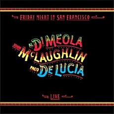 [수입] Al Di Meola & John McLaughlin & Paco De Lucia - Friday Night In San Francisco [180g 2LP]