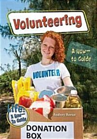[중고] Volunteering: A How-To Guide (Library Binding)