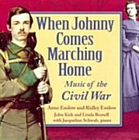 When Johnny Comes Marching Home (Audio CD)