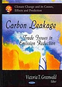 Carbon Leakage (Hardcover, UK)