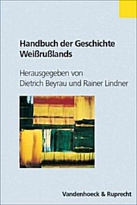 Handbuch Der Geschichte Weissrusslands (Paperback)